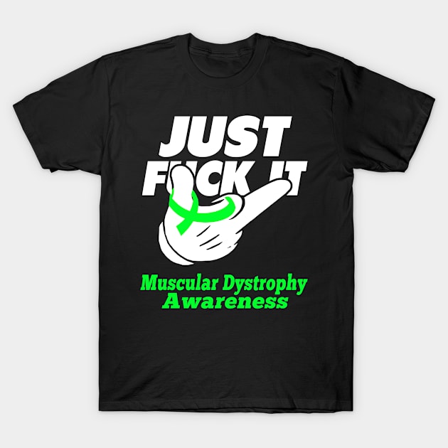 Muscular Dystrophy Awareness Warrior Support Muscular Dystrophy Gifts T-Shirt by ThePassion99